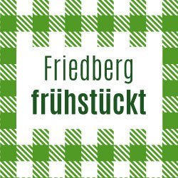 Friedberg frühstückt – die Puppenstube ist dabei